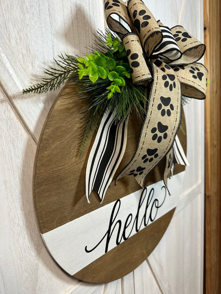 Welcome or Hello Door Hanger - Round Wood (bow options)