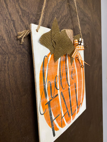 Hello Fall Pumpkin Sign