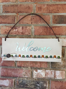 Welcome Owls Sign