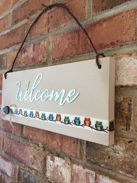 Welcome Owls Sign