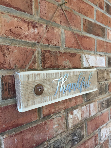 Thankful Sign with fringed burlap