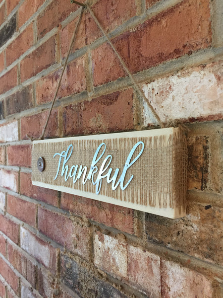 Thankful Sign with fringed burlap