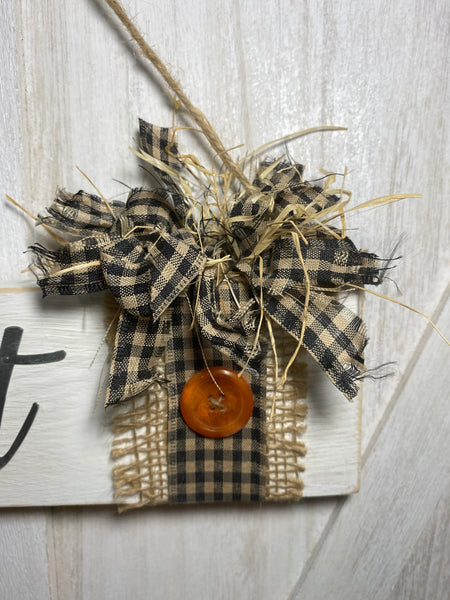 Harvest Sign with plaid bow